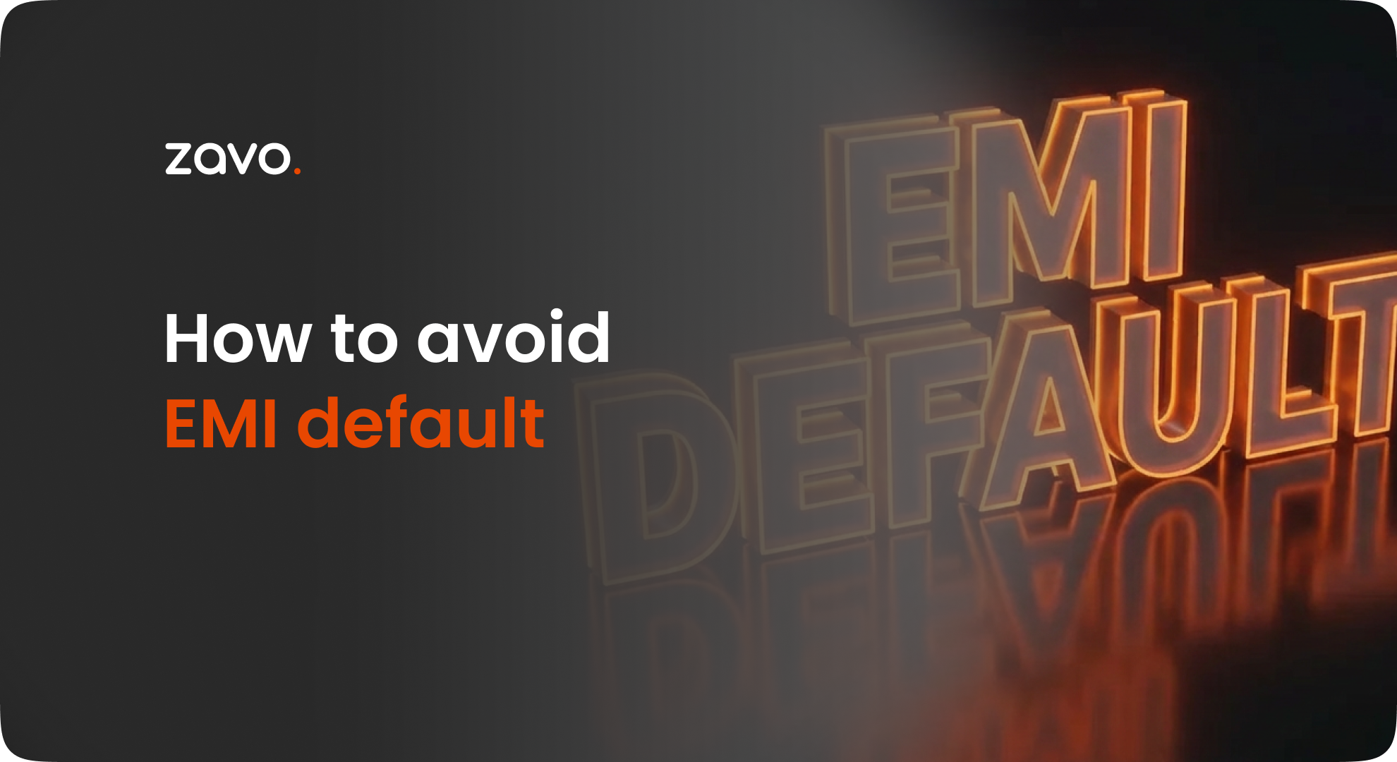 How to Avoid EMI Defaults?