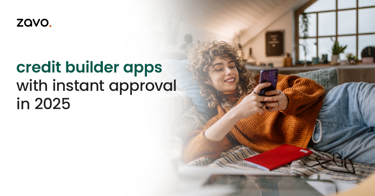 Credit Builder Apps with Instant Approval in 2025