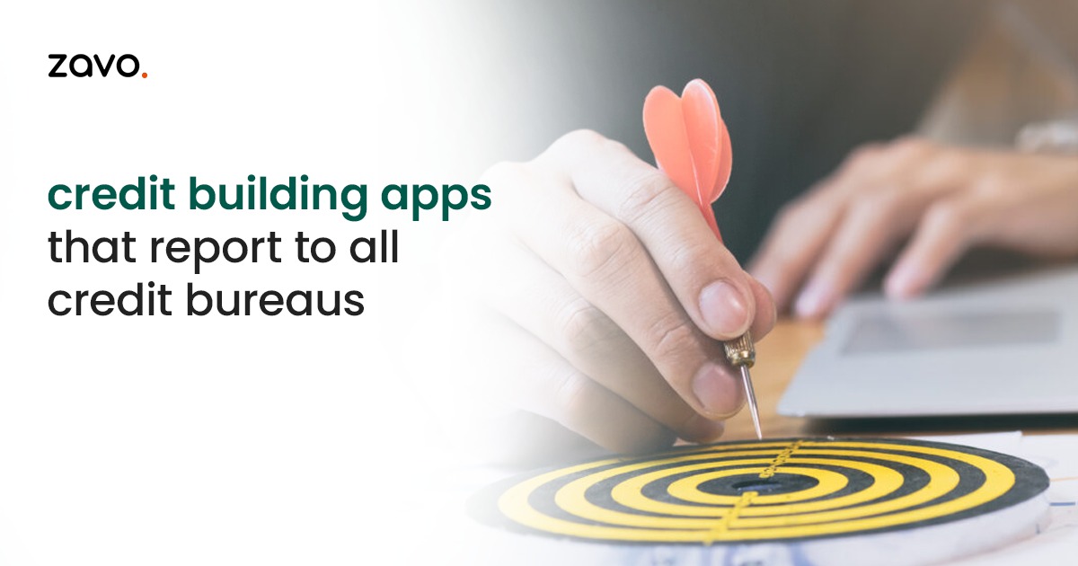Credit Building Apps that Report to All Credit Bureaus