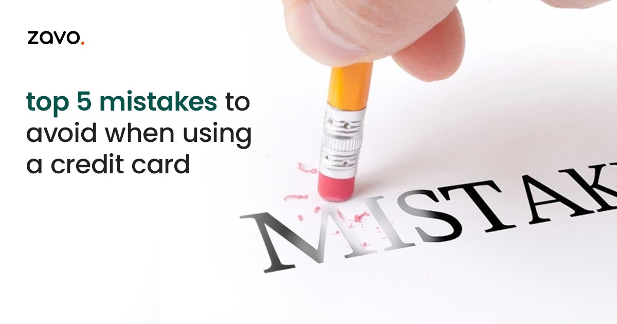 Top 5 Mistakes to Avoid When Using a Credit Card