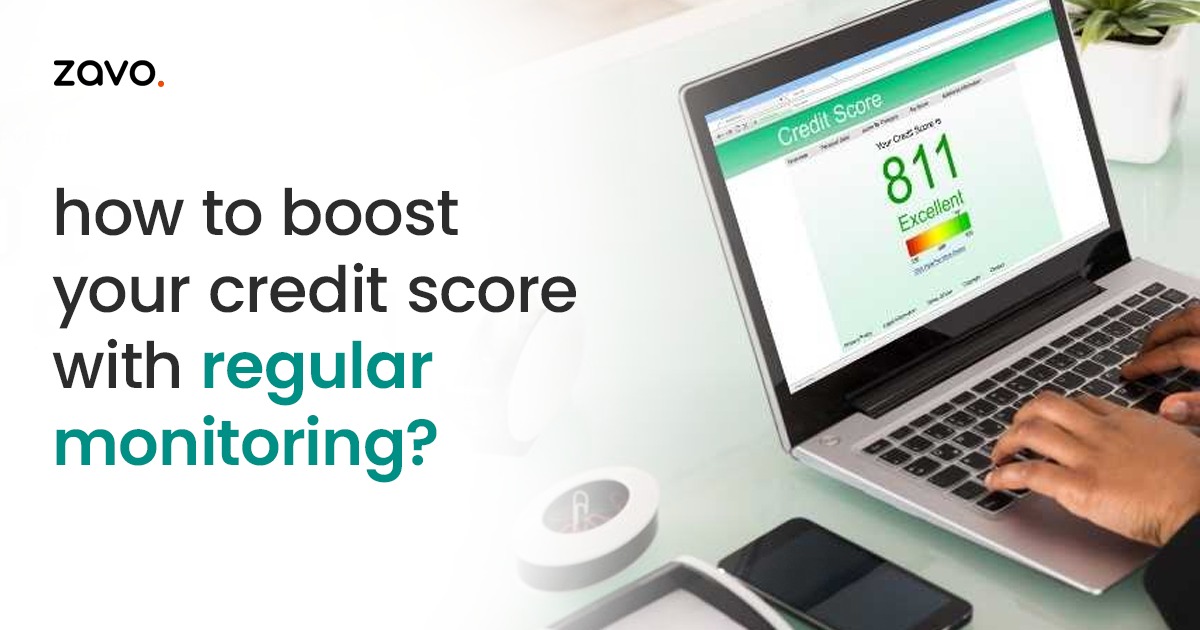 How to Boost Your Credit Score with Regular Monitoring?