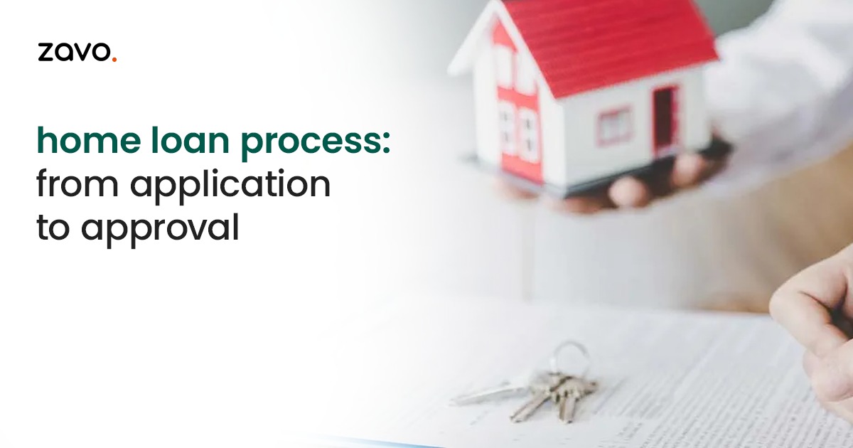 Home Loan Process: From Application to Approval