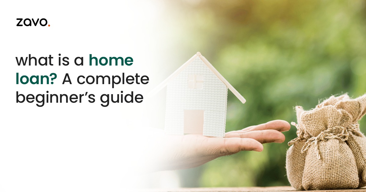 What Is a Home Loan? A Complete Beginner’s Guide