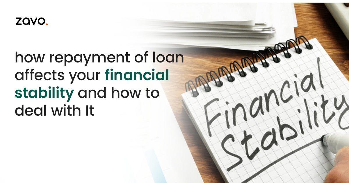 How Loan Repayment Affects Your Financial Stability and How to Deal with It?