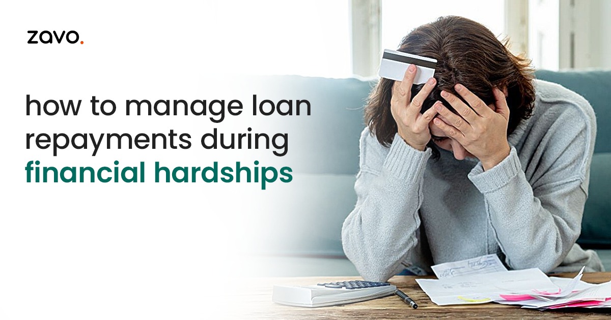 How to Manage Loan Repayments During Financial Hardships?