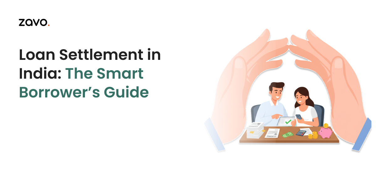 Loan Settlement in India: The Smart Borrower’s Guide