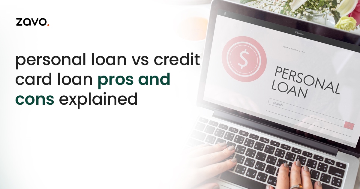 Personal Loan vs. Credit Card Loan: Pros and Cons Explained