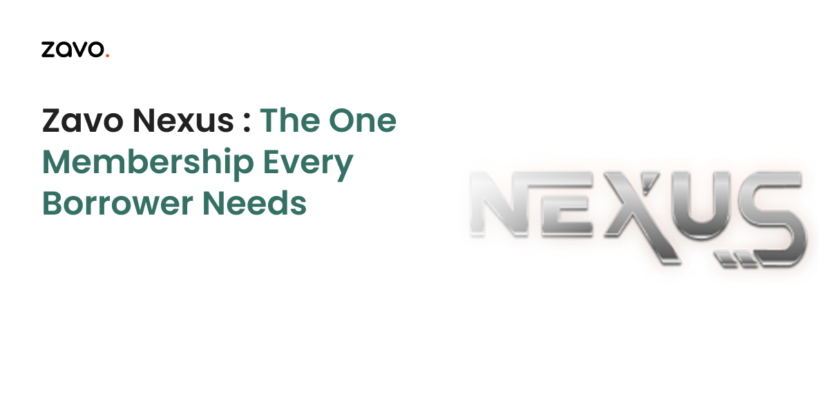 Zavo Nexus: The One Membership Every Borrower Needs